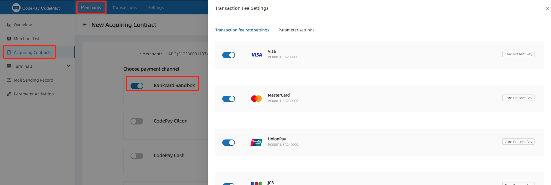 Select the merchant, select the payment channel 'Bankcard Sandbox' and turn on all switches, then click 'Submit'